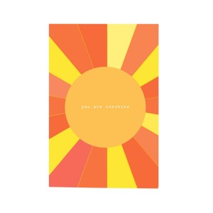 Infinite She You Are Sunshine Card 